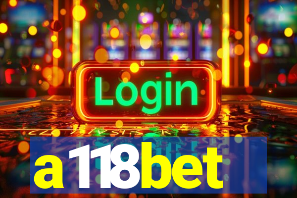 a118bet