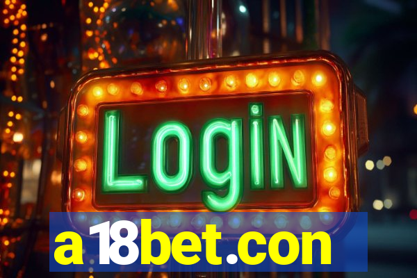a18bet.con