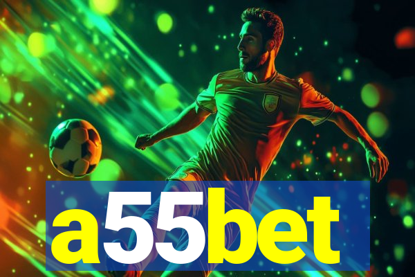 a55bet