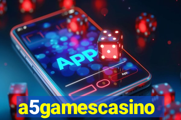 a5gamescasino