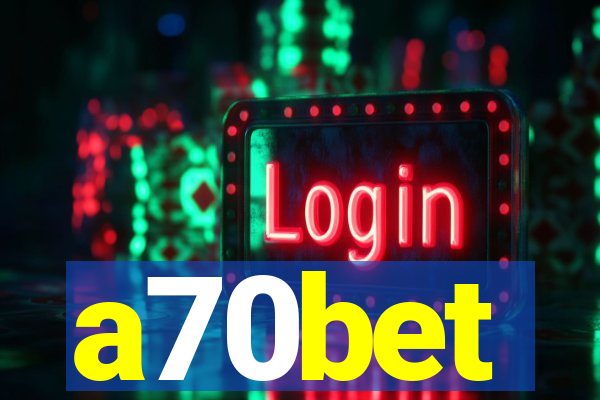 a70bet