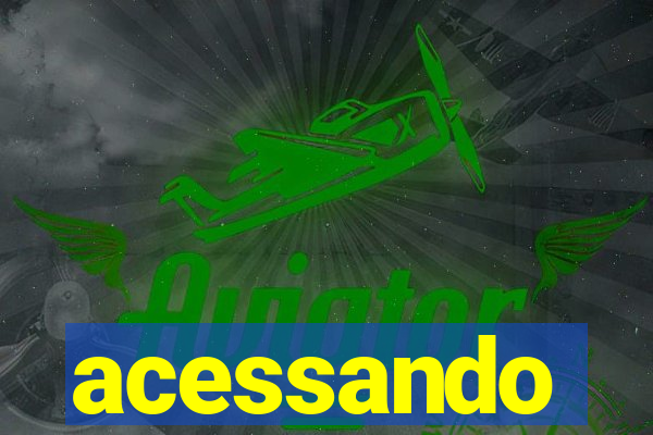 acessando-me