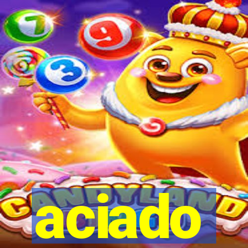 aciado