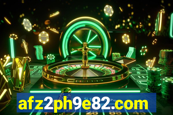 afz2ph9e82.com