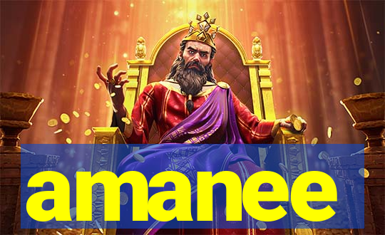 amanee