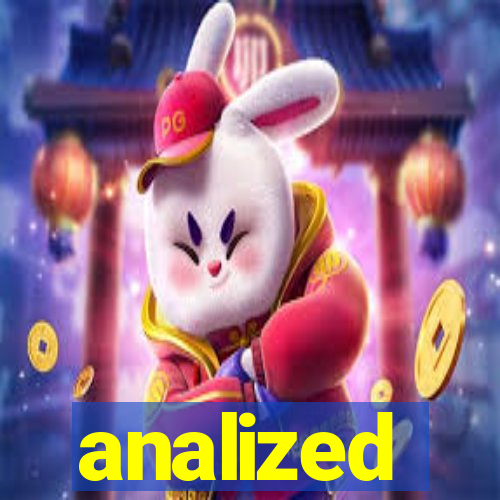 analized