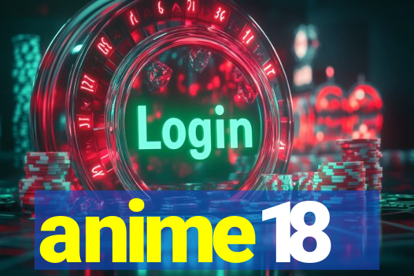 anime18