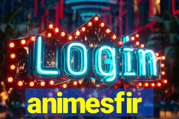 animesfir