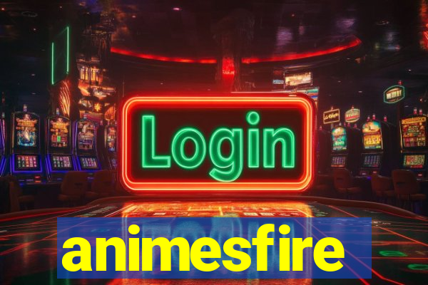 animesfire