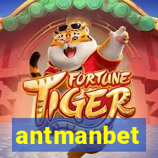 antmanbet