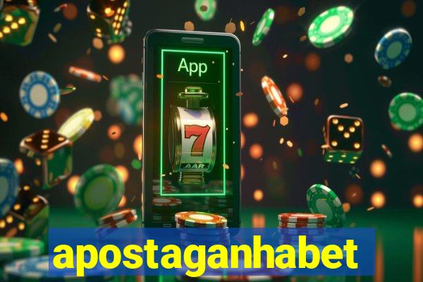 apostaganhabet