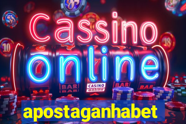 apostaganhabet