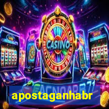 apostaganhabr