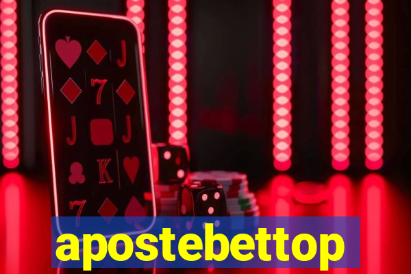 apostebettop