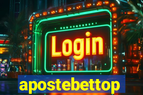 apostebettop