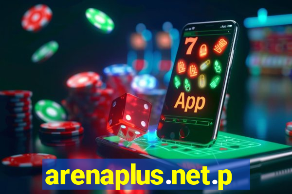 arenaplus.net.ph