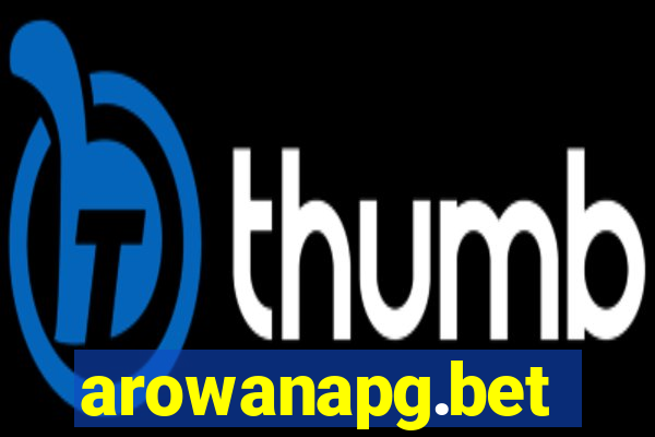 arowanapg.bet
