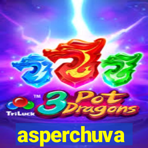 asperchuva