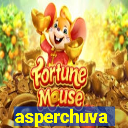 asperchuva