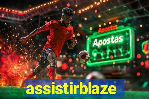 assistirblaze