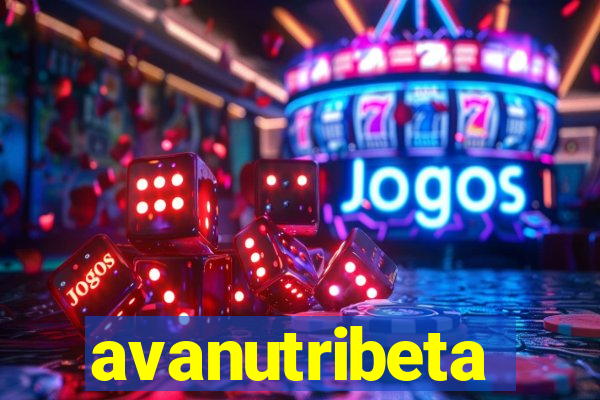 avanutribeta