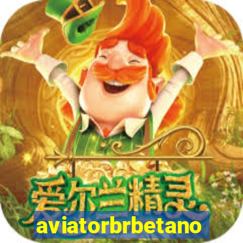 aviatorbrbetano