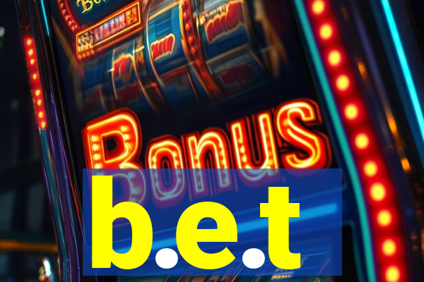 b.e.t