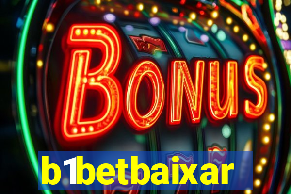 b1betbaixar