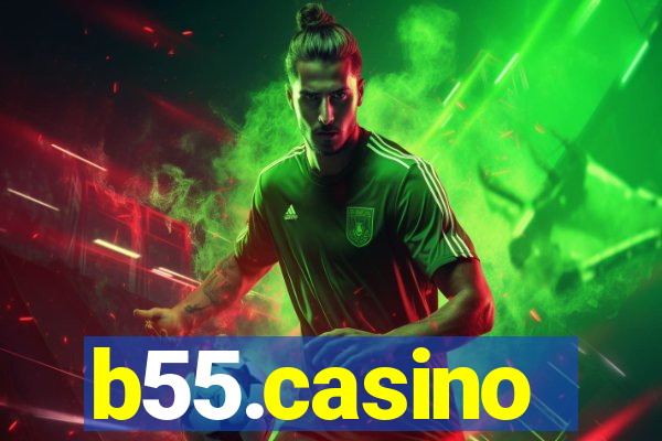 b55.casino