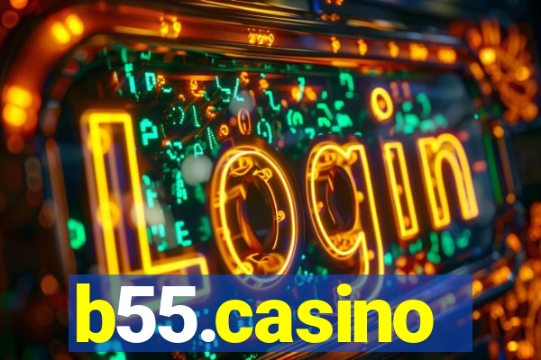 b55.casino