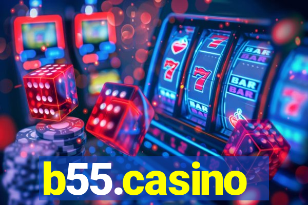 b55.casino