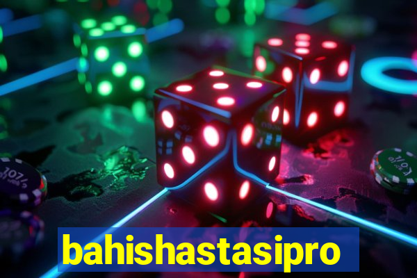 bahishastasipro.info