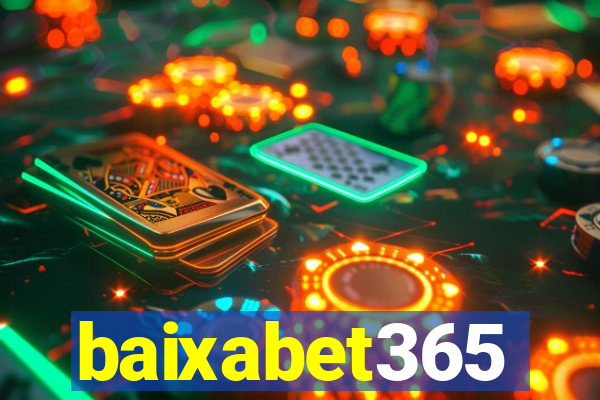 baixabet365