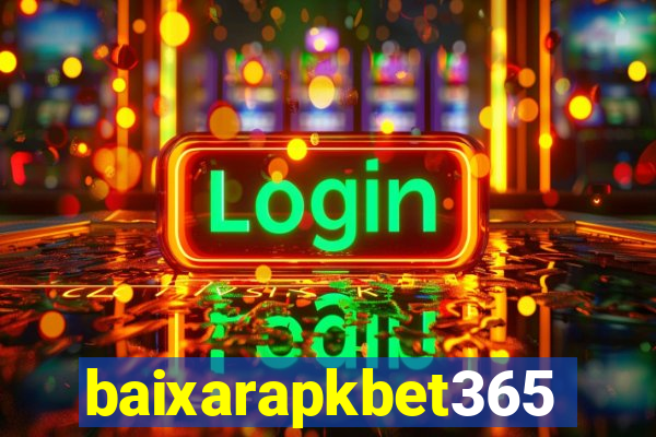baixarapkbet365