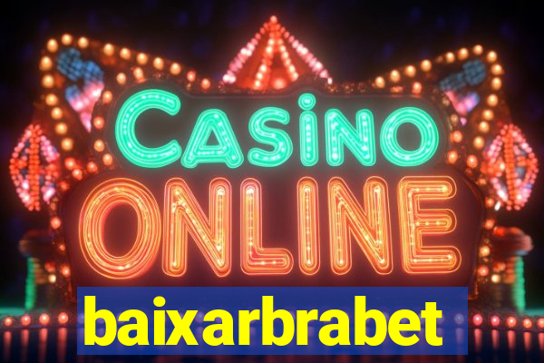 baixarbrabet