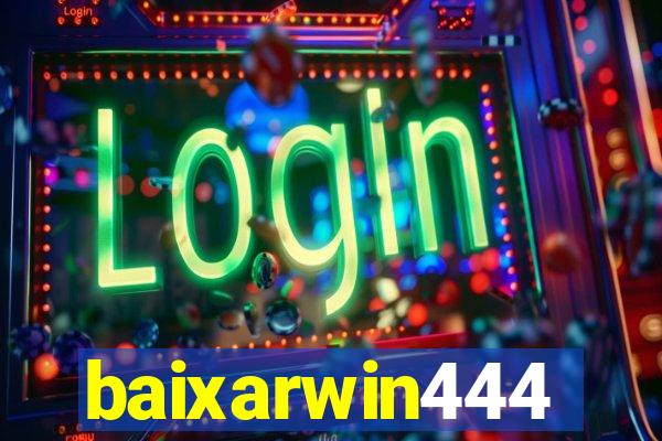 baixarwin444