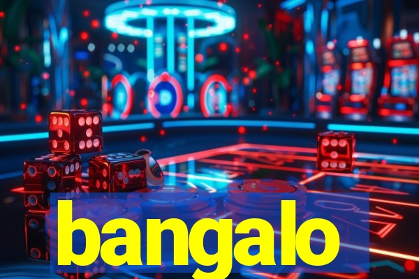bangalo