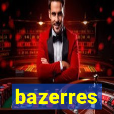 bazerres