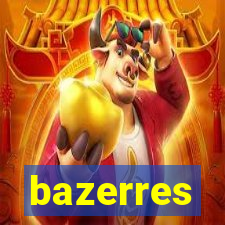 bazerres