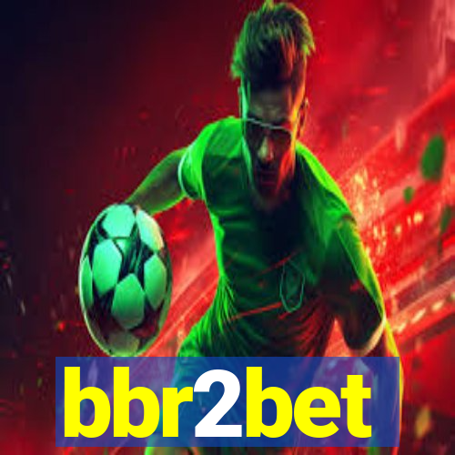 bbr2bet