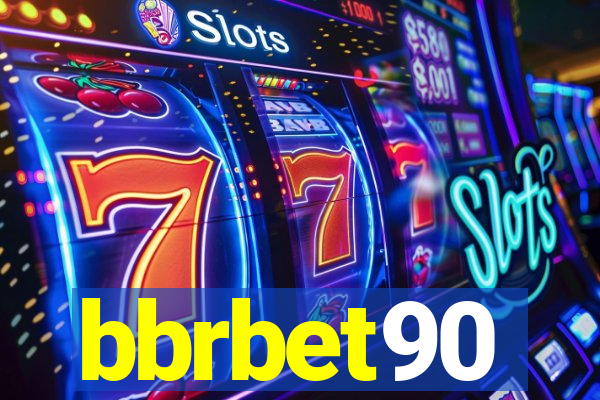 bbrbet90
