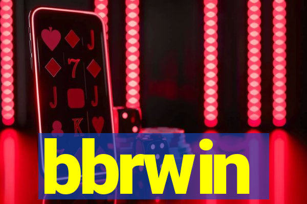 bbrwin