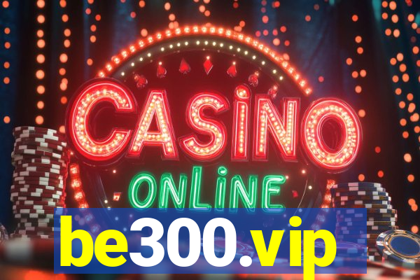 be300.vip