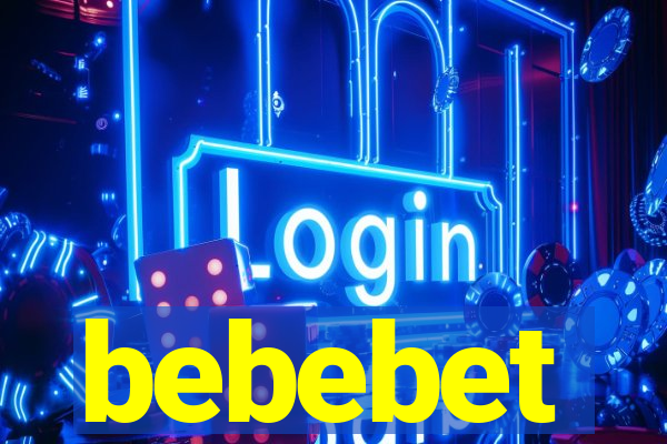 bebebet