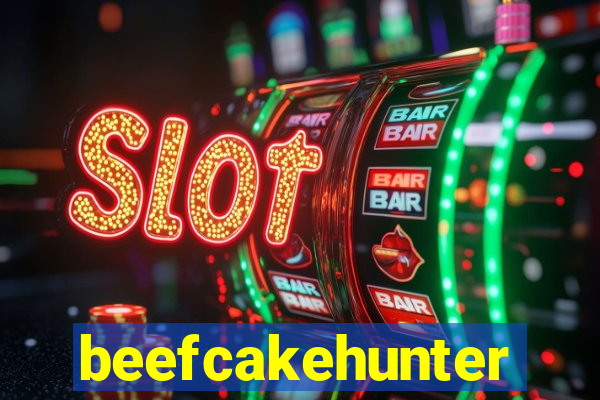 beefcakehunter