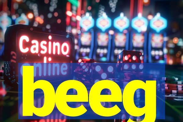 beeg
