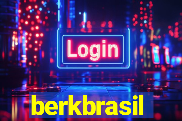 berkbrasil