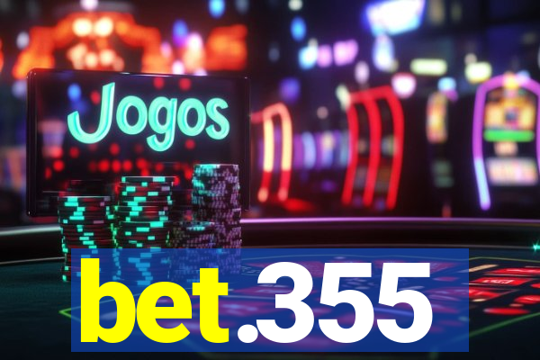 bet.355