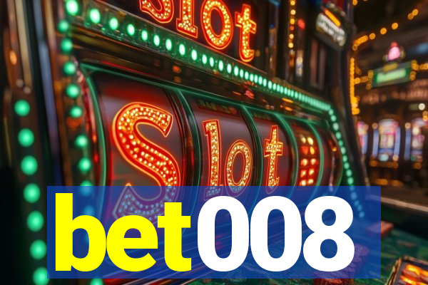 bet008