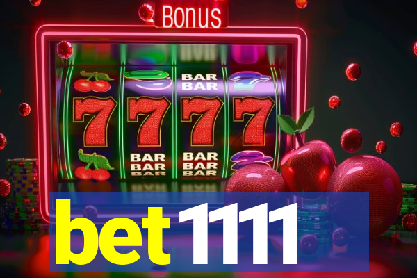 bet1111